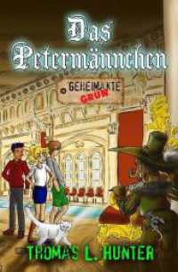 Das Petermännchen : Geheimakte "Grün" （2023. 224 S.）