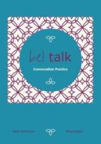 bel talk Conversation Practice, m. Audio-CD : Konversationskurs (bel talk) （2017. 80 S. durchg. vierfarb. Ill., farb. gestaltetes Layout. 29.5 cm）