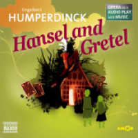 Hansel and Gretel, Audio-CD : Opera as a Audio play with Music. 67 Min.. CD Standard Audio Format.Hörspiel (Oper erzählt als Hörspiel 1) （2022. 12.5 x 14.2 cm）