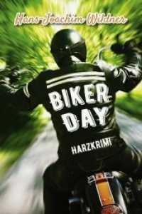 Biker Day : Harzkrimi （2020. 412 S. 19 cm）