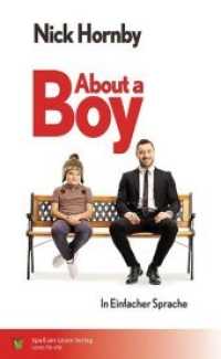 About a boy : in Einfacher Sprache (Lesen für alle) （2020. 136 S. 21 cm）