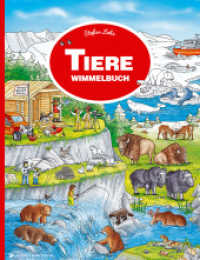 Tiere Wimmelbuch （2018. 16 S. m. zahlr. bunten Bild. 33.6 cm）