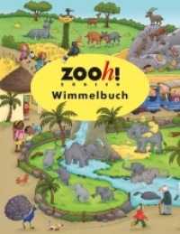 Zoo Zürich Wimmelbuch : Mini Edition （5., überarb. Aufl. 2020. 18 S. m. zahlr. bunten Bild. 12 cm）