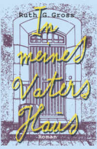 In meines Vaters Haus （2023. 410 S. 19 cm）
