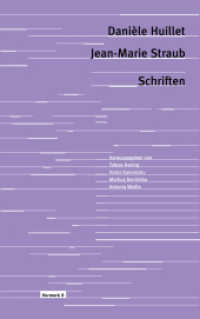 Schriften (Texte zum Dokumentarfilm 22) （2020. 400 S. 210 cm）