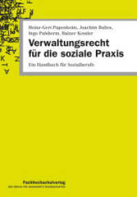 Verwaltungsrecht für die soziale Praxis : Ein Handbuch für Sozialberufe （28. Aufl. 2024. 528 S. 21.5 cm）