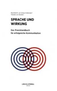 Sprache und Wirkung （2022. 192 S. 21.5 cm）