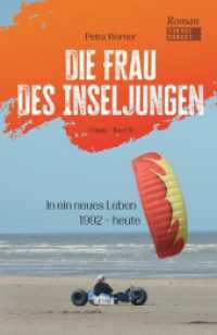 Die Frau des Inseljungen : Band 3 - In ein neues Leben （2024. 400 S. 19 cm）