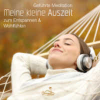 Meine kleine Auszeit, Audio-CD : Geführte Meditation zum Entspannen und Wohlfühlen. 57 Min.. Lesung （2. Auflage. 2022. 12.5 x 14 cm）