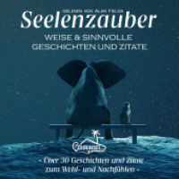 Seelenzauber, Audio-CD : Weise und sinnvolle Geschichten & Zitate. 71 Min.. CD Standard Audio Format （1. Auflage. 2021. 12.5 x 14 cm）