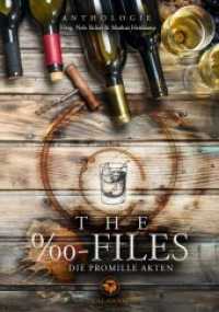 The  -Files : Die Promille Akten （2022. 222 S. 210 cm）