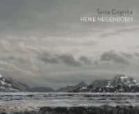 Heike Negenborn - Terra Cognita （2020. 96 S. Abbildungen, farbig. 24.5 x 30 cm）