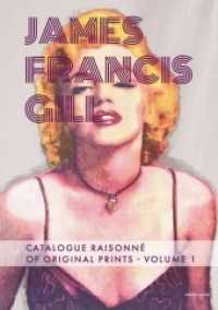 James Francis Gill - Catalogue Raisonné of Original Prints, Volume 1 Bd.1 （2. Aufl. 2020. 200 S. Abbildungen. 29.5 cm）