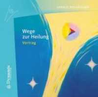 Wege zur Heilung, 1 Audio-CD : 79 Min. （2019. 145 x 126 mm）