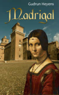 Madrigal （Originalausgabe 2020 380 S.  29.8 cm）