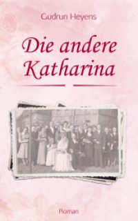 Die andere Katharina （2. Aufl. 2022. 0 mm）