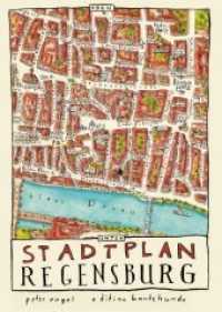 Stadtplan Regensburg （2019. 36 S. 2 Farbfotos, 2 Farbfotos, 16 SW-Fotos. 19.8 cm）