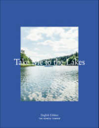 Take Me to the Lakes - Berlin Edition : English Edition (Take Me to the Lakes) （6. Aufl.）