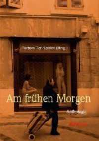 Am frühen Morgen : Anthologie （NED. 2019. 149 S. 21 cm）