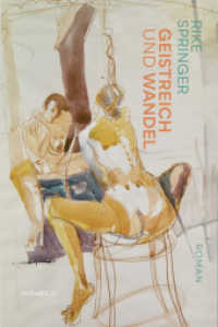 Geistreich und Wandel : Roman （2022. 216 S. 20 cm）