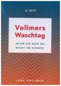 Seien Sie sich da nicht so sicher! : Vollmers Waschtag 6 / 2018 (Vollmers Waschtag 6) （2019. 34 S. 170 x 120 mm）