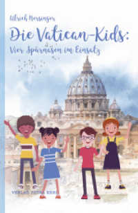 Die Vatican-Kids: Vier Spürnasen im Einsatz, 13 Teile (Die Vatican-Kids 1) （2022. 160 S. 200 cm）