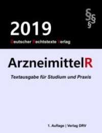 ArzneimittelR : Arzneimittelrecht Textausgabe （2019. 396 S. 220 mm）