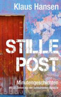 Stille Post : Minutengeschichten （2023. 192 S. 196 mm）