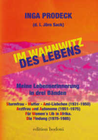 Im Wahnwitz des Lebens : Meine Lebenserinnerung in drei Bänden （2022. 204 S. 21 cm）