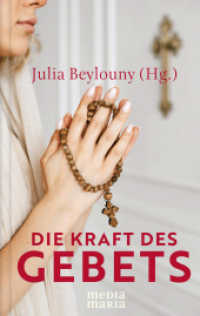 Die Kraft des Gebets （2023. 128 S. 19 cm）