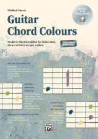 Guitar Chord Colours, m. 1 Audio-CD, m. 1 Buch : Moderne Harmonielehre für Gitarristen, die es wirklich wissen wollen. Mit Noten, TABs & Guitar Boxes （2025. 400 S. 29.7 cm）