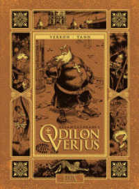 Odilon Verjus / Gesamtausgabe (Odilon Verjus 1) （2022. 206 S. 23 x 230 mm）