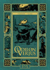 Odilon Verjus : Gesamtausgabe (Odilon Verjus 2) （2022. 168 S. 32 cm）