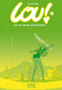Lou! / Auf zu neuen Abenteuern (Lou! 8) （2022. 48 S. 24.5 cm）
