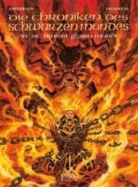 Die Chroniken des Schwarzen Mondes / Sic Transit Gloria Mundi (Die Chroniken des schwarzen Mondes 21) （2022. 48 S. 320 mm）