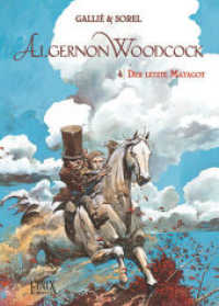 Algernon Woodcock / Der letzte Matagot (Algernon Woodcock 4) （2023. 56 S. 32 cm）