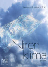 Virenklima : Lyrik （2022. 84 S. 21 cm）