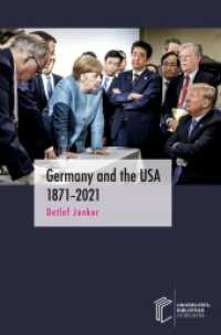 Germany and the USA 1871-2021 （2023. 416 S. 4 Farbabb. 241 mm）