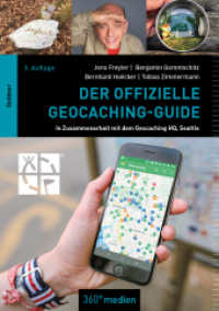 Der offizielle Geocaching-Guide （2. Aufl. 2020. 200 S. 140 Abb. 21 cm）