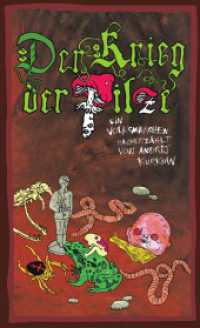 Der Krieg der Pilze : Ein Volksmärchen nacherzählt von Andrej Kurkov （2023. 54 S. 29.7 cm）