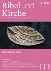 Bibel und Kirche / Der jüdische Jesus (Bibel und Kirche 77. Jahrgang) （2022. LX, 60 S. keine Abb. 23 cm）