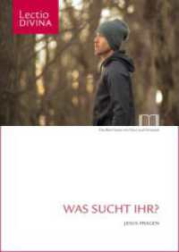 Was sucht Ihr? : Jesus-Fragen (Dem Wort auf der Spur 26) （2022. L, 50 S. zahlr. Abb. 29.7 cm）