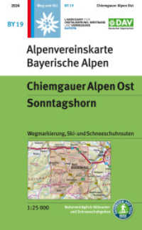Chiemgauer Alpen Ost, Sonntagshorn : Topographische Karte 1:25.000 mit Wegmarkierung, Ski- und Schneeschuhrouten. 1:25000 (Alpenvereinskarten BY 19) （4. Aufl. 2024. 21 cm）