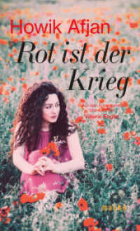 Rot ist der Krieg （2023. 136 S. 20.5 cm）