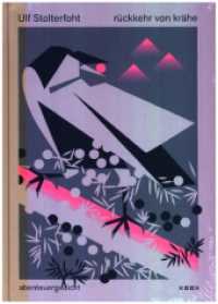 r&uuml;ckkehr von kr&auml;he : abenteuergedicht (Reihe Lyrik)