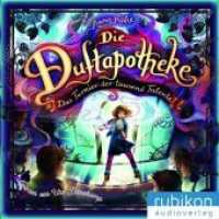 Die Duftapotheke - Das Turnier der tausend Talente, 1 Audio-CD, MP3 : Lesung. 364 Min. (Die Duftapotheke 4) （Erstauflage. 2020. 152 x 144 mm）