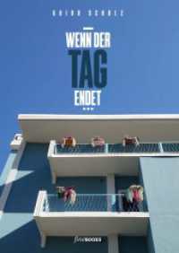 Wenn der Tag endet : Band 1/2 （2023. 96 S. 90 Farbabb. 303 mm）