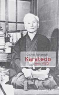 Karatedo : Mein WEG （2022. 127 S. 8 Abb. 21.5 cm）