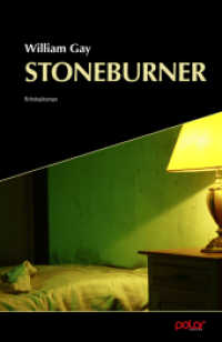 Stoneburner : Kriminalroman （2020. 270 S. 18 cm）