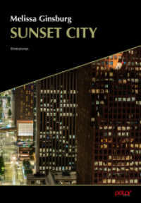 Sunset City （2023. 228 S. 19.5 cm）